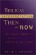 Dockery: Biblical Interpretation Then and Now